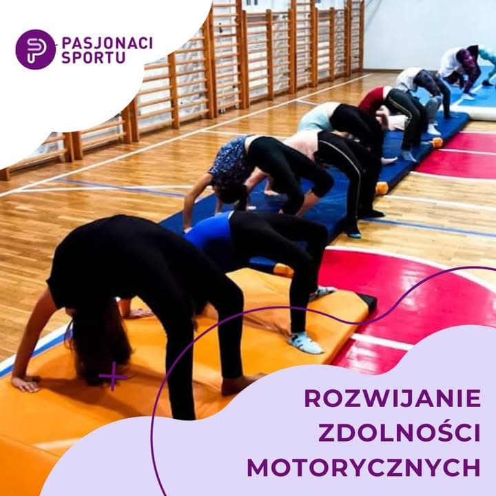 #PasjonaciSportu wspiera motorykę dzieci