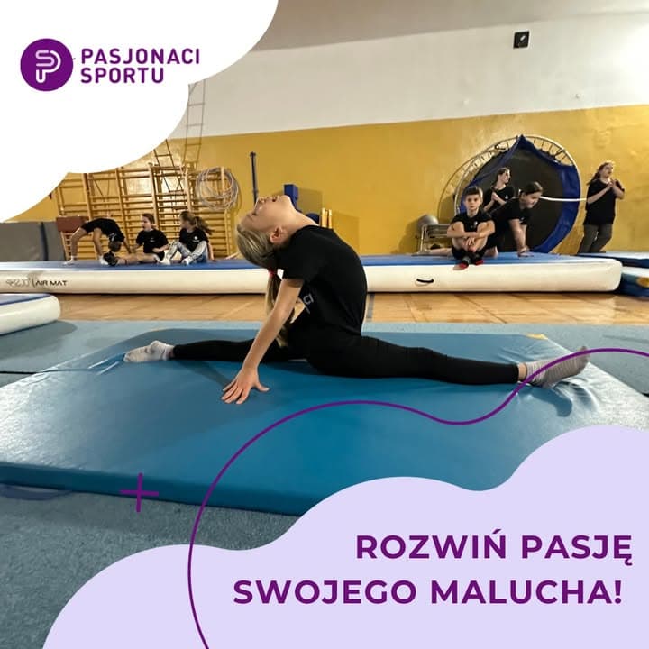 Czy wiesz, że akrobatyka to jeden z najlepszych sposobów na wszechstronny rozwój