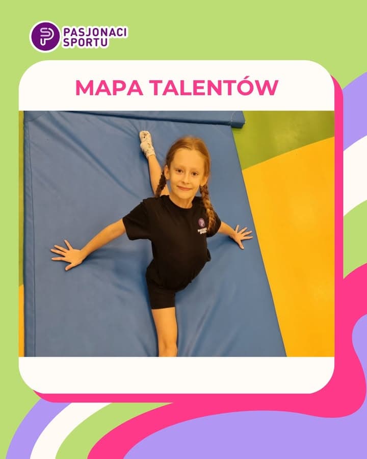 🗺️ MAPA TALENTÓW PASJONATÓW SPORTU - ZNAJDŹ IDEALNE MIEJSCE DLA SWOJEGO DZIECKA