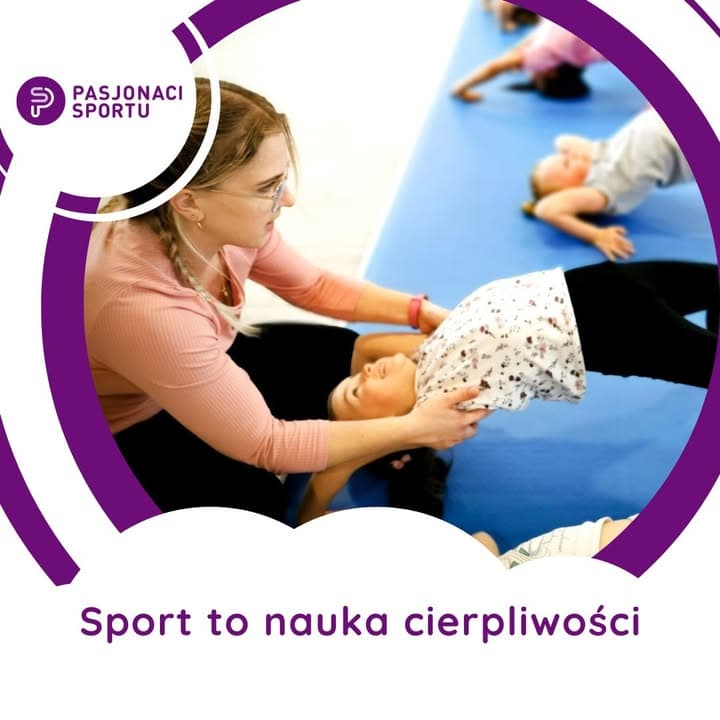 Staramy się uświadamiać dzieciom, jak ważna jest wytrwałość i cierpliwość w drod