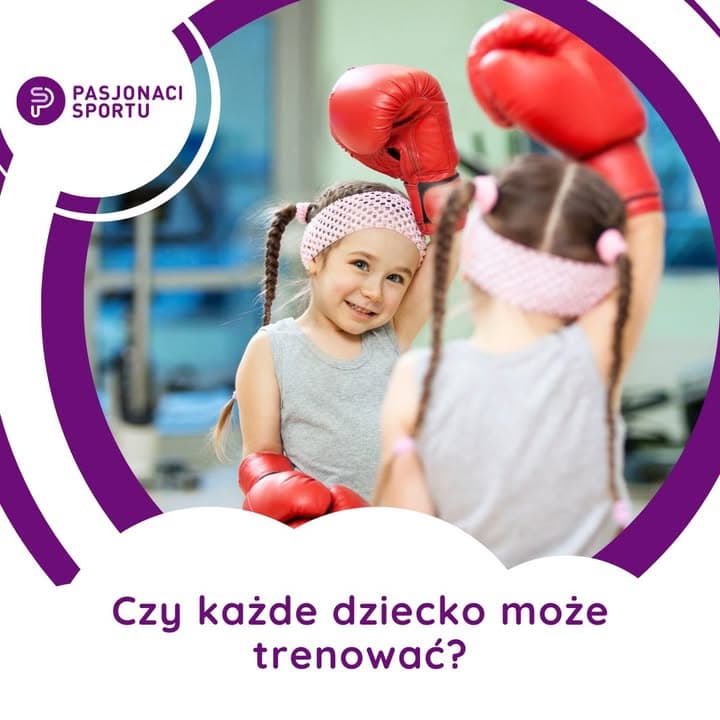 Czy każde dziecko może trenować