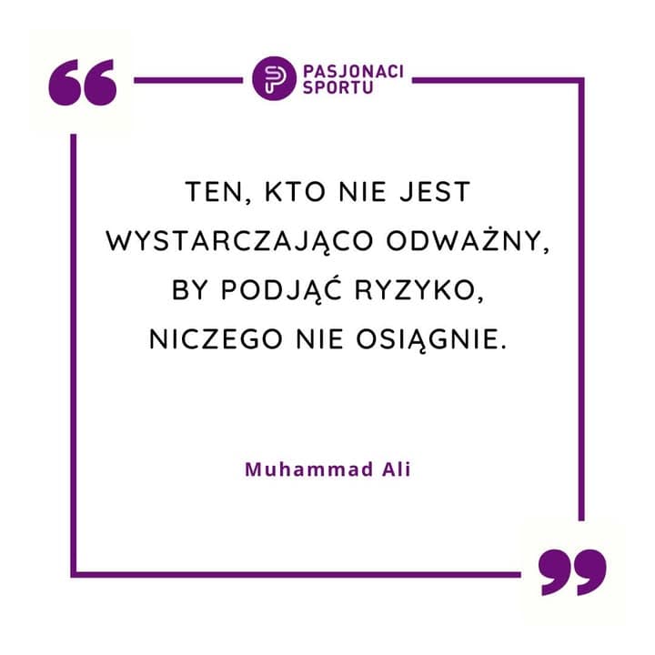 Podpisujemy się pod poniższym cytatem 🥊 Wierzymy, że czasem warto odważyć się n
