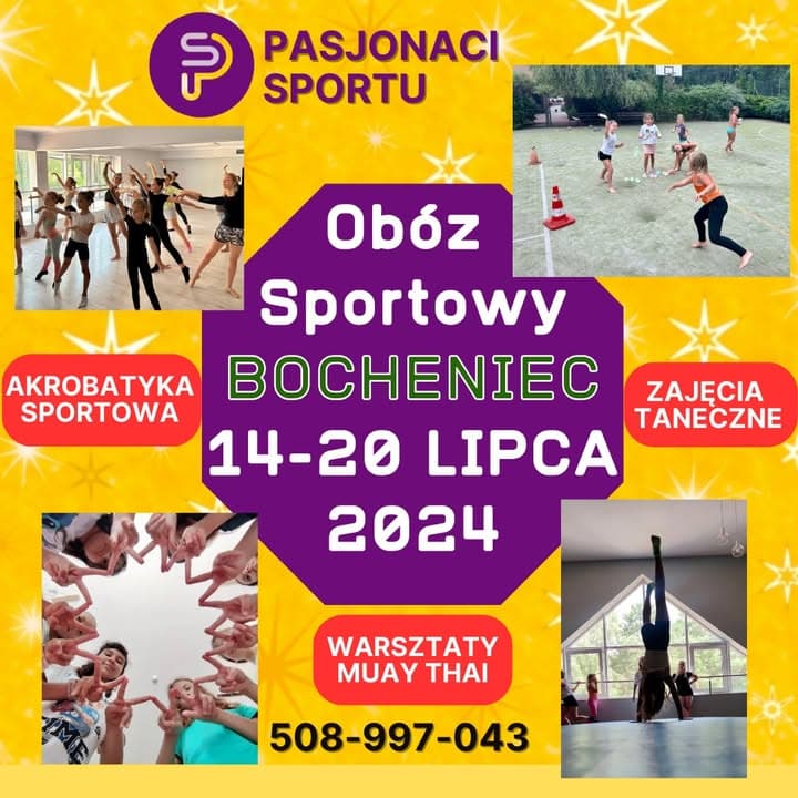 📢Drodzy Państwo ogłoszamy nabór na Obóz Sportowy Pasjonaci Sportu 👉 14-20.07.2024r
